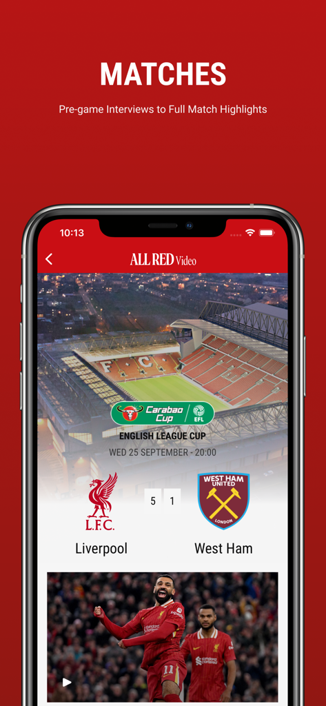 Liverpool FC match highlights and scores screen on the ALL RED Video mobile app
