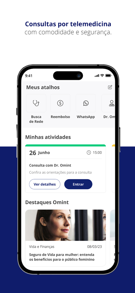 Painel do aplicativo Minha Omint mostrando atalhos para consultas de telemedicina e próximas atividades de saúde
