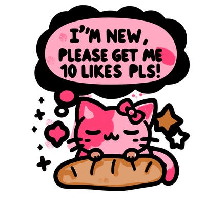 kitty taking a nap dream talking and saying "i'm new, please get me at least 10 likes pls!!"