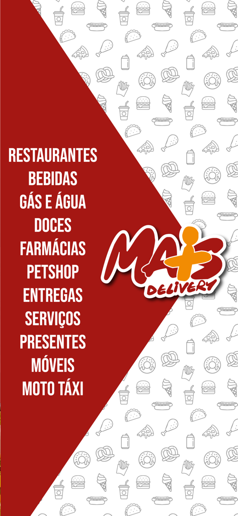 Mais Delivery APP - Mais Delivery app logo with a list of available services like restaurants, pharmacies, and pet shops in Portuguese.