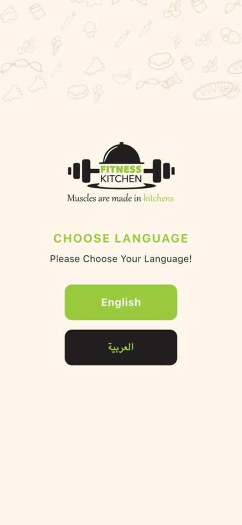 Fitness Kitchen App - Language selection screen for the Fitness Kitchen App with buttons for English and Arabic.