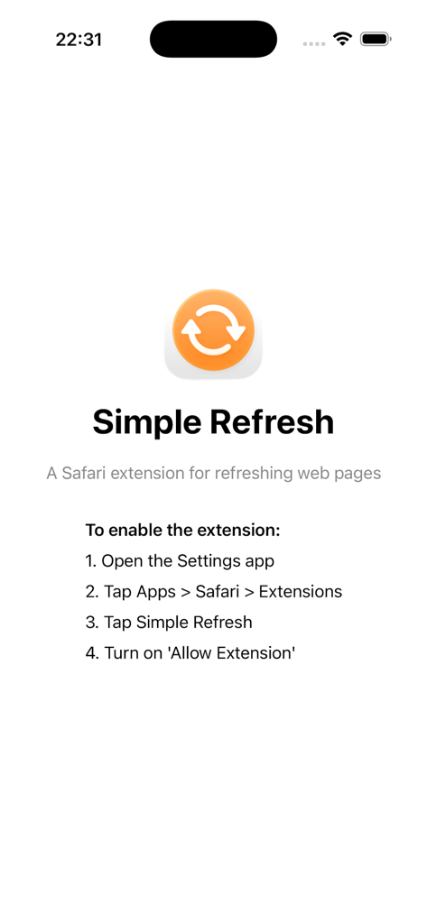 Simple Refresh for Safari onboarding screen with instructions to enable the extension in iOS settings