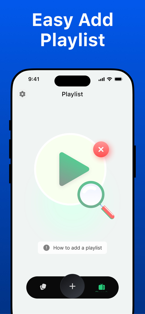 IPTV Smart Player⁺ - IPTV Smart Player app screen showing the easy add playlist interface on an iPhone
