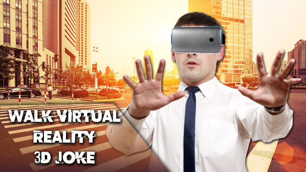 Walk Virtual Reality 3D Joke | Fun 3D City VR Simulator Prank