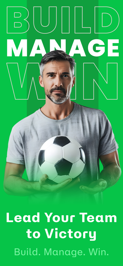 Club Chairman - Football Game - Póster promocional del juego Club Chairman con un hombre sosteniendo un balón de fútbol y el texto Construye Gestiona Gana y Lidera a Tu Equipo hacia la Victoria