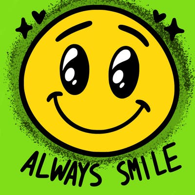 always smile