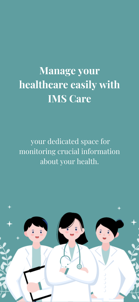 IMS Care - IMS Care app welcome screen with medical professional illustrations and healthcare management text