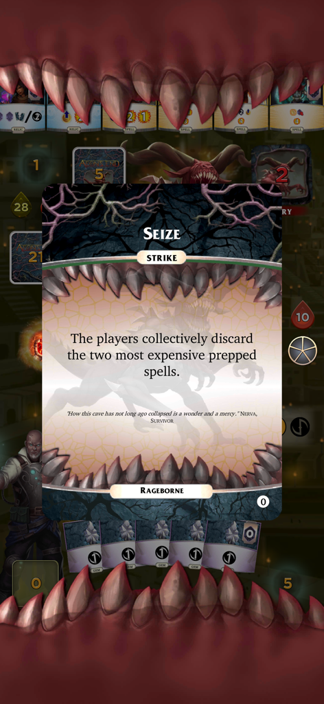 A gameplay screenshot of Aeons End showing a Seize strike card from the Nemesis Rageborne.