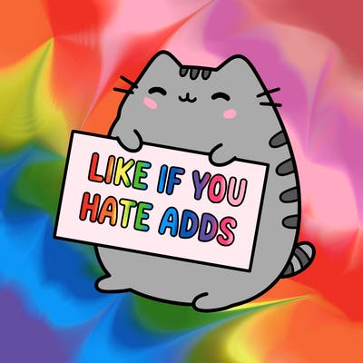 a kawii pusheen cat holding a sign that says like if you hate adds