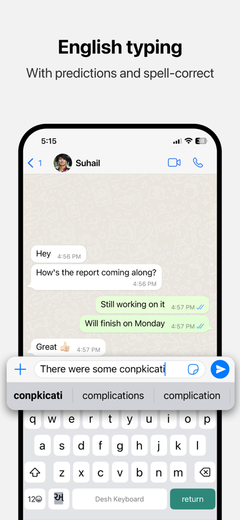 Desh Gujarati Keyboard interface showing English typing with word predictions and spell-correct on an iPhone
