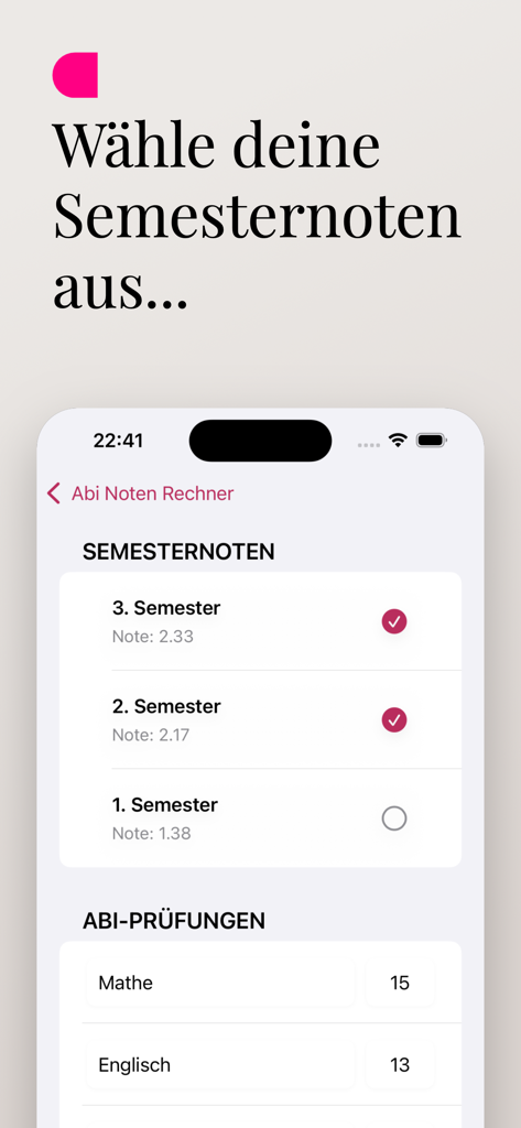 Abi Noten Rechner - Eine mobile Benutzeroberfläche zur Auswahl von Semesternoten und zur Eingabe von Prüfungsergebnissen in einer Abiturschnitt-Rechner-App