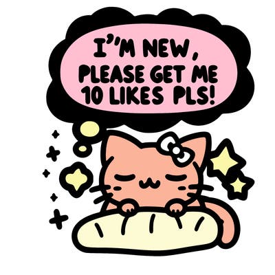 kitty taking a nap dream talking and saying "i'm new, please get me at least 10 likes pls!!"