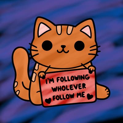 cat with a sign that says i’m following whoever follows me