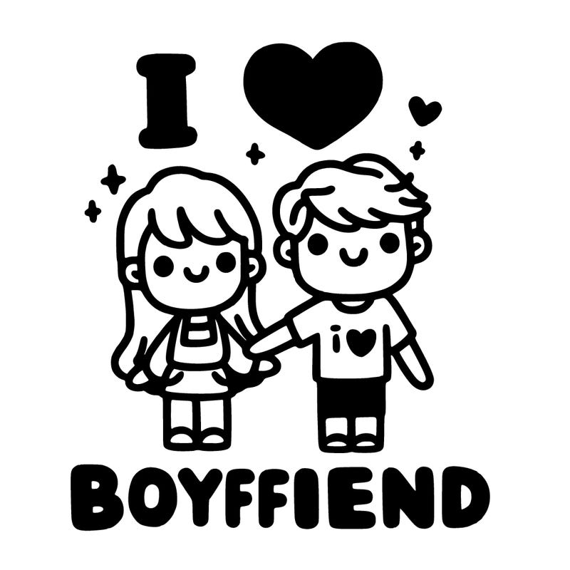 i love boyfriend