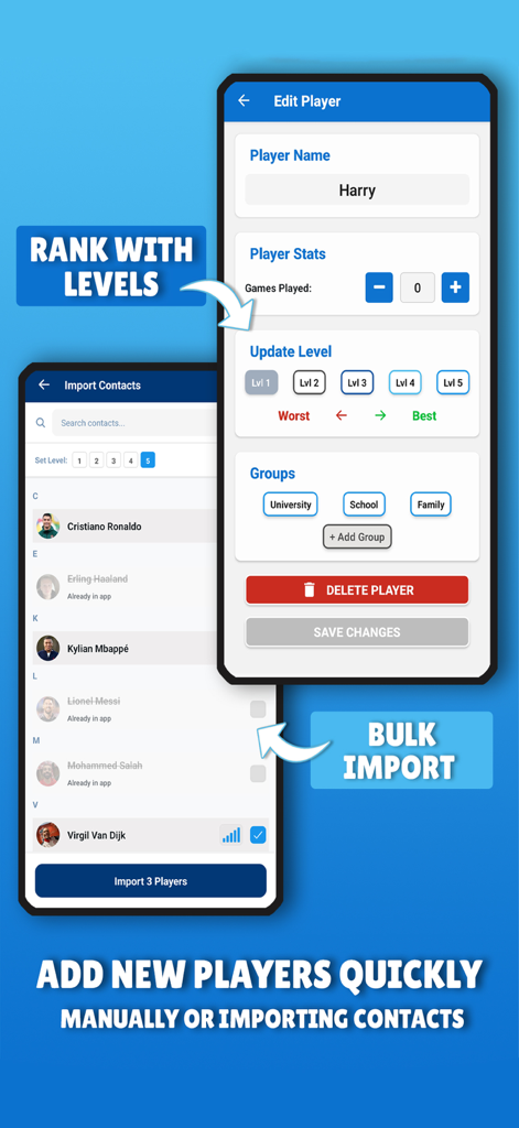 Schermate mobili per classificare i livelli di abilità dei giocatori e importare contatti nell'app Quick Teams
