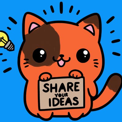 a cute cat saying share your ideas