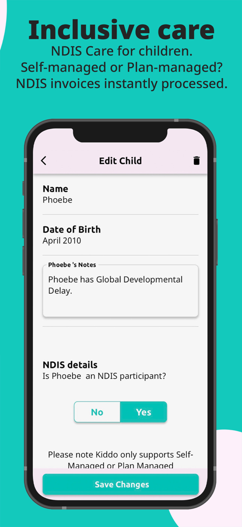 Kiddo App - Kiddo App screen for editing child profiles including NDIS care details and special needs notes