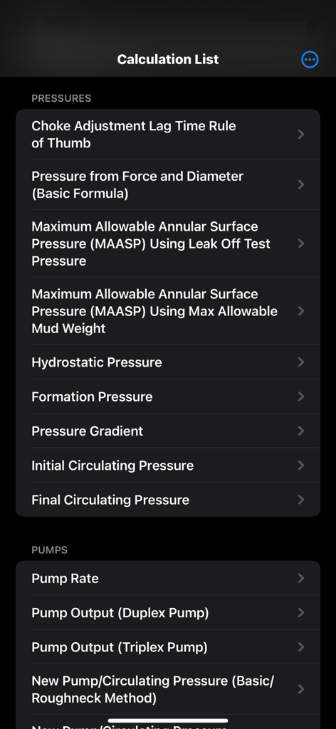 Petroleum Field Calculator - A list of oilfield calculations for pressure and pumps in the Petroleum Field Calculator app