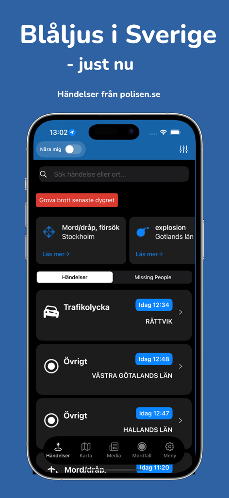 Blåljus  – True Crime Podcasts - Blaljus app screen showing real time police incident feed and emergency alerts in Sweden