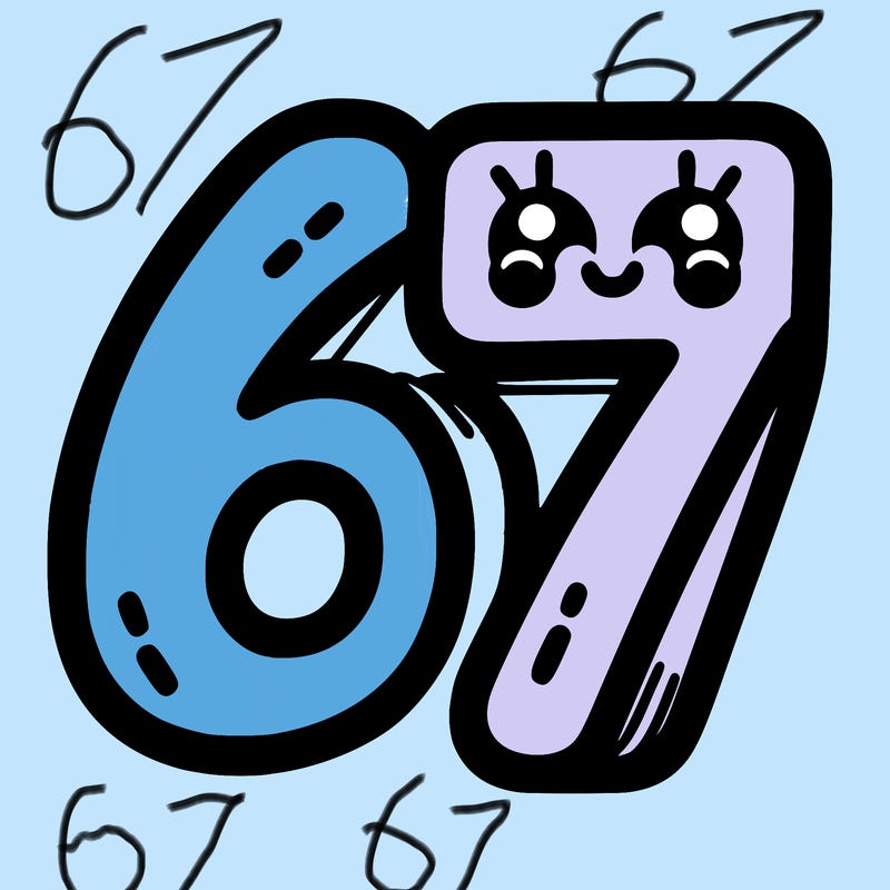 the numbers 67
