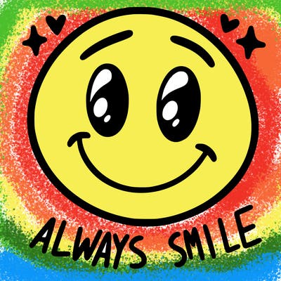 always smile