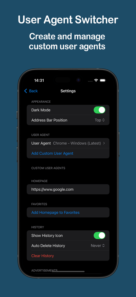 The settings interface of User Agent Switcher app showing options for creating custom user agents and managing browser history