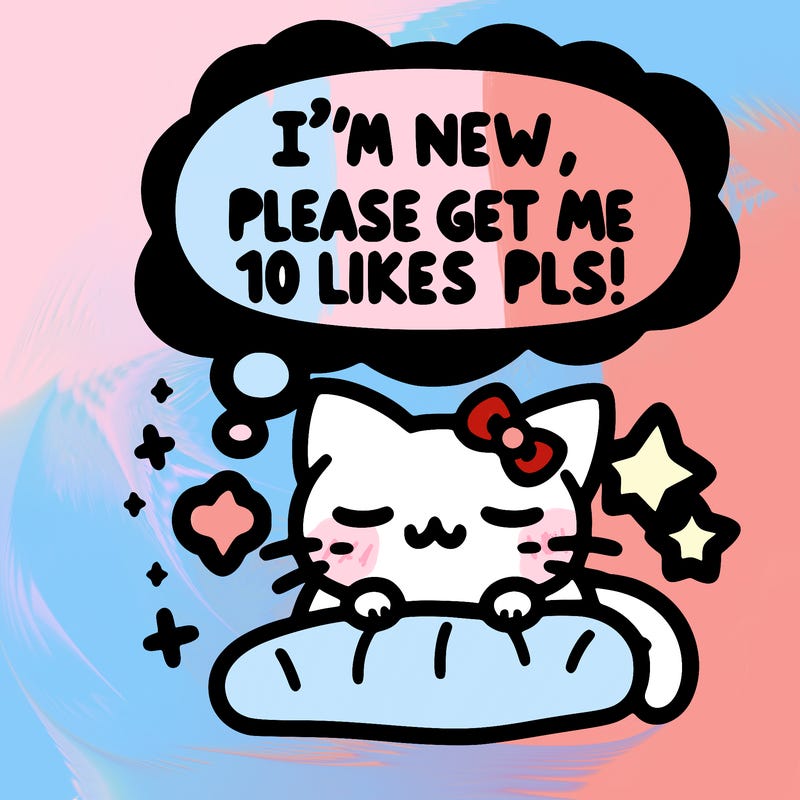 kitty taking a nap dream talking and saying "i'm new, please get me at least 10 likes pls!!"