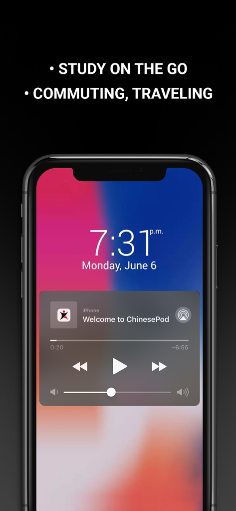 iPhone lock screen showing the ChinesePod audio player with text promoting study while commuting and traveling.