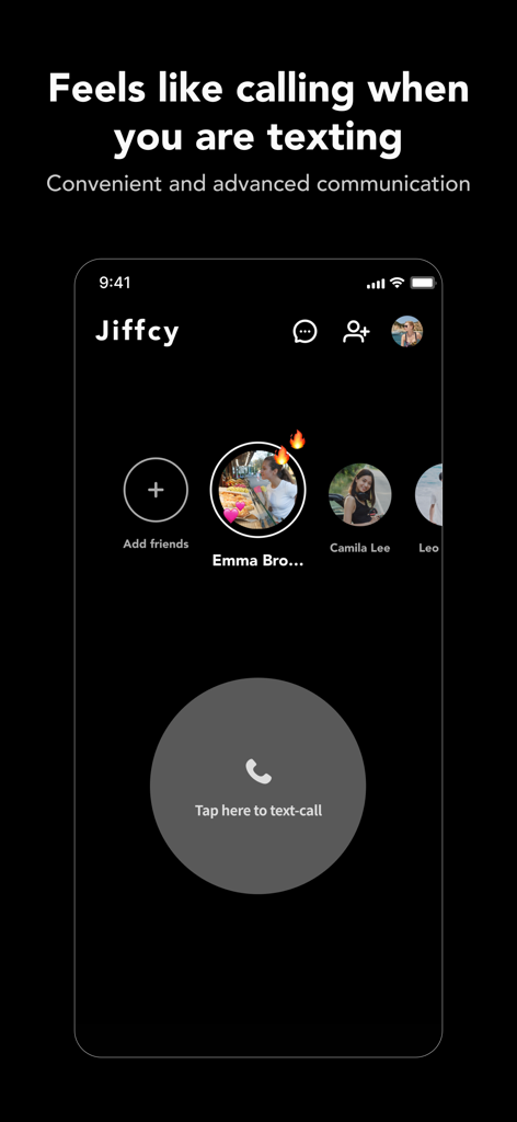 Jiffcy app home screen displaying friend profiles and a large button to start a real-time text-call