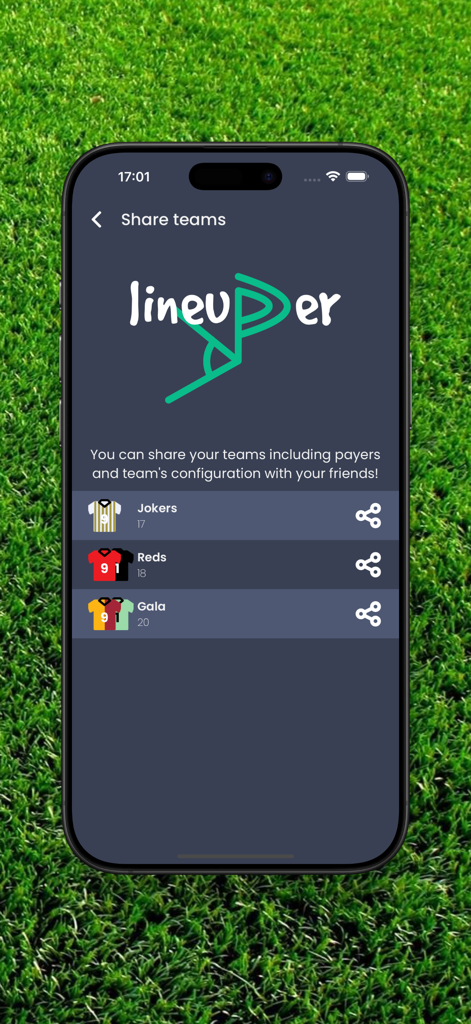Jokers Reds 및 Gala라는 축구팀 목록과 공유 옵션을 보여주는 Lineupper 앱의 모바일 화면