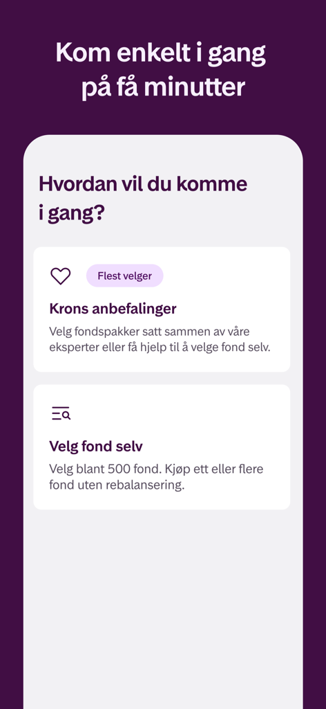 Kron mobile app screen for choosing an investment method with expert recommendations or manual fund selection.