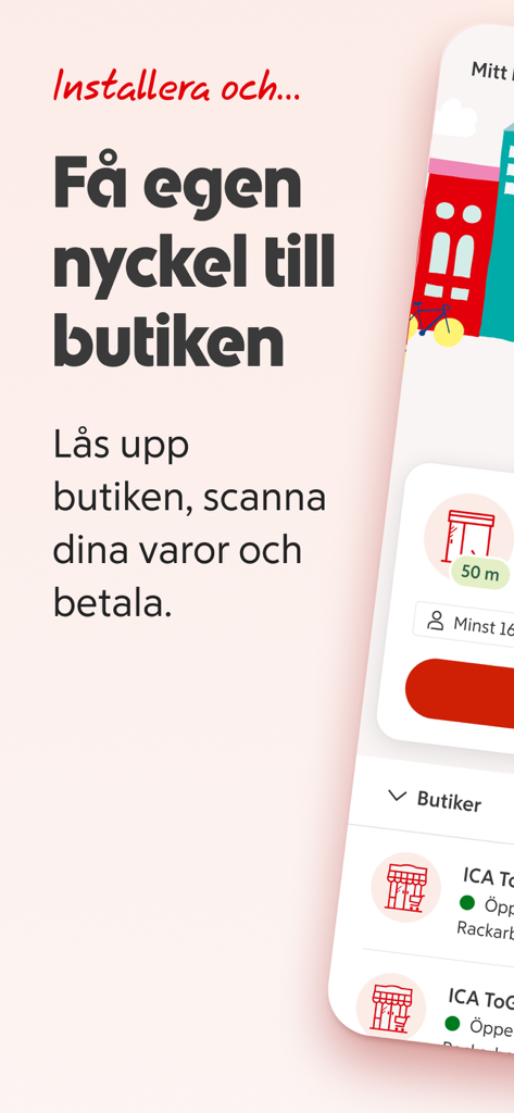 ICA ToGo mobile app screen showing instructions for unlocking unmanned stores and scanning products
