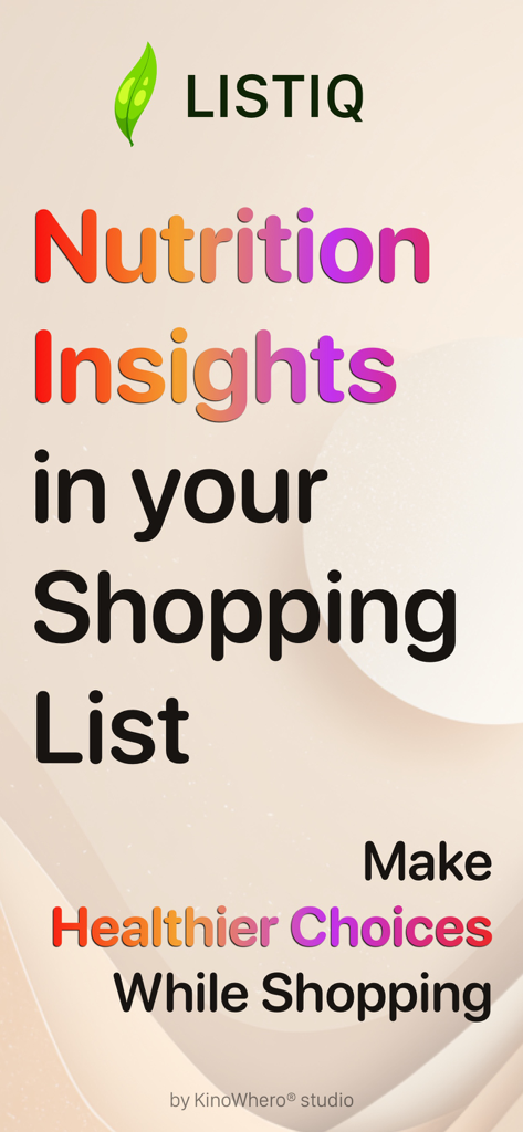 Schermata promozionale dell'app Listiq che mostra informazioni nutrizionali per scelte di acquisto salutari