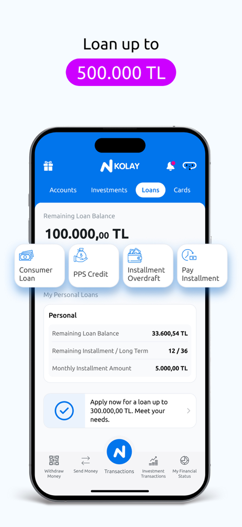 잔액 및 신용 신청 옵션을 포함한 대출 관리 기능을 보여주는 N Kolay 모바일 앱 인터페이스