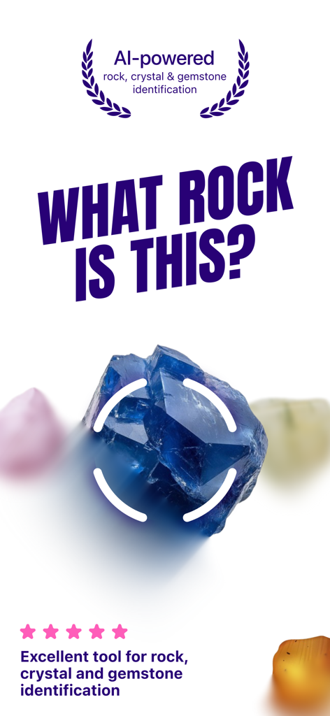 Rock Identifier: Stones ID - Rock Identifier app interface showing a blue crystal scan with the text What Rock Is This