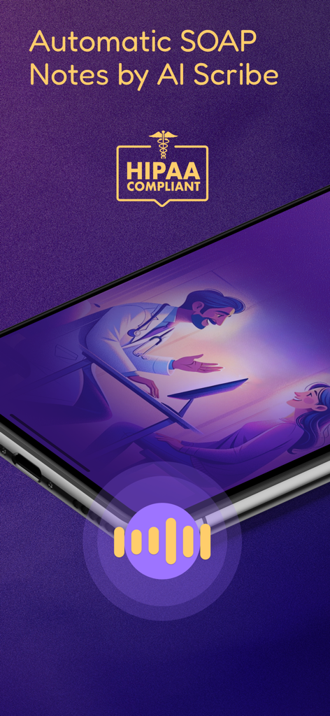 Assistant Dr. - Medical Scribe - Assistant Dr app interface showing automatic SOAP notes generation by AI scribe with HIPAA compliance logo