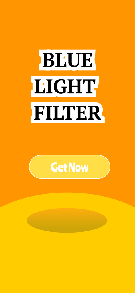 Blue Light Filter - Dark Mode - Pantalla de inicio promocional de la aplicación Filtro de Luz Azul con un botón de Obtener ahora y texto en negrita sobre un fondo naranja.