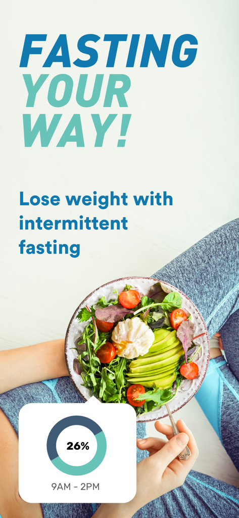 Intermittent Fasting - MyFast - A person holding a healthy salad bowl with an intermittent fasting progress tracker overlay showing a 26 percent completion