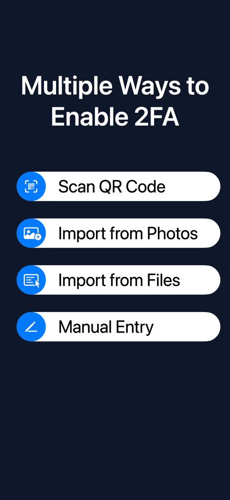 Interfaccia che mostra le opzioni per abilitare la 2FA, tra cui Scansiona Codice QR, Importa da Foto, Importa da File e Inserimento Manuale