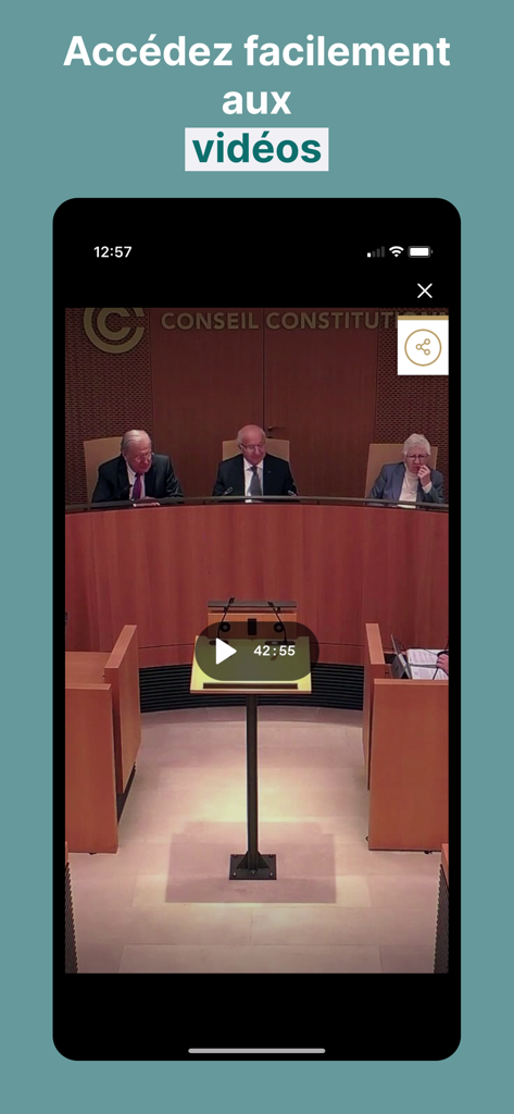 Conseil constitutionnel - Video of a public hearing on the Conseil constitutionnel mobile app