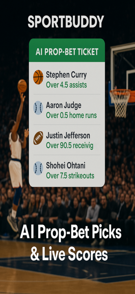 SportBuddy AI: Live Scores - An AI prop bet ticket showing sports predictions for basketball, baseball, and football players.