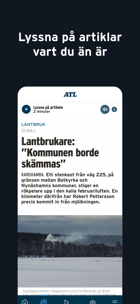 ATL Nyheter app interface showing the listen to articles feature with a news story about agriculture.