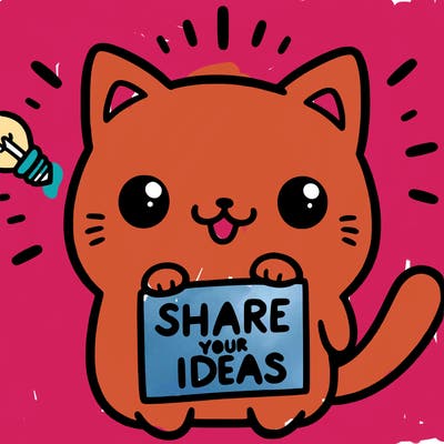 a cute cat saying share your ideas