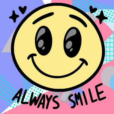 always smile