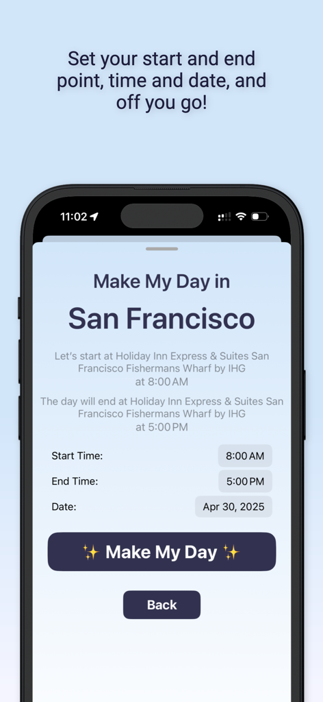Make My Day: AI Trip Planner - Interface of Make My Day AI Trip Planner app showing itinerary setup for San Francisco