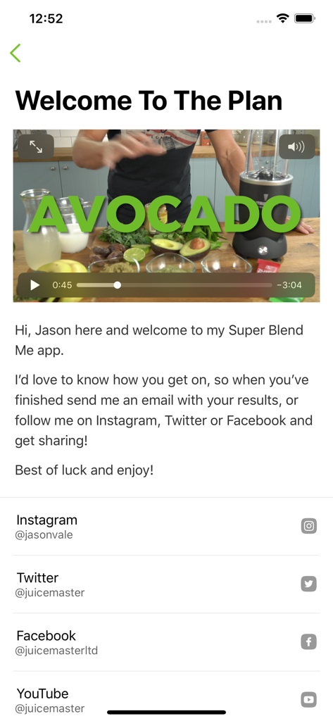 Welcome screen of the Super Blend Me app featuring an introductory video from Jason Vale and social media links