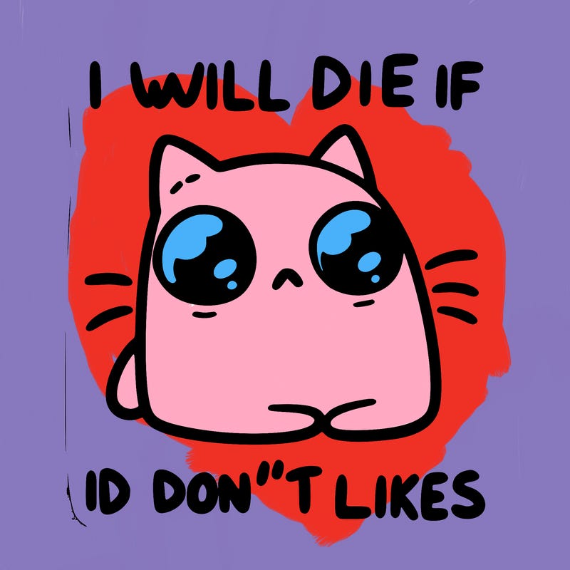 a cat that will die if we don’t get 10 likes