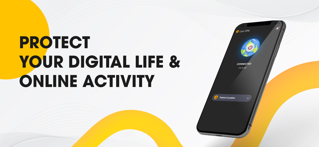 Lion VPN | Privacy & Security - Uno smartphone che visualizza l'interfaccia dell'app Lion VPN con uno slogan sulla protezione dell'attività online.