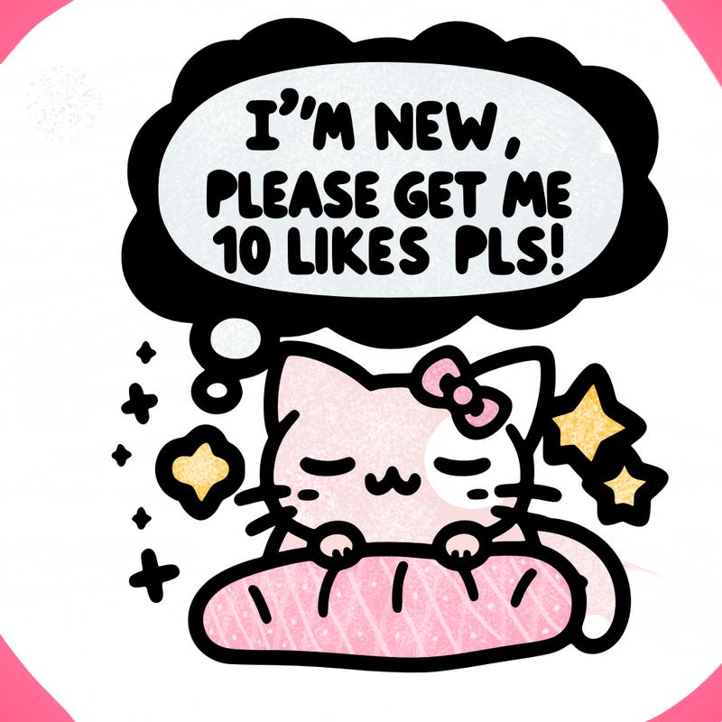 kitty taking a nap dream talking and saying "i'm new, please get me at least 10 likes pls!!"