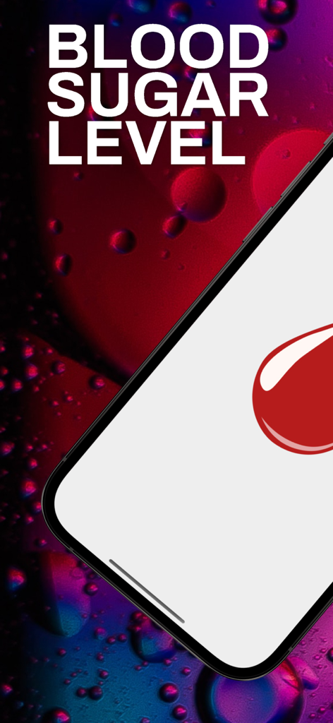 Blood Sugar Level app splash screen featuring a red blood drop icon on an iPhone display.